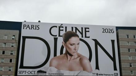 Une affiche annonçant les prochains concerts de la chanteuse québécoise Céline Dion, le 31 mars 2026 à Paris