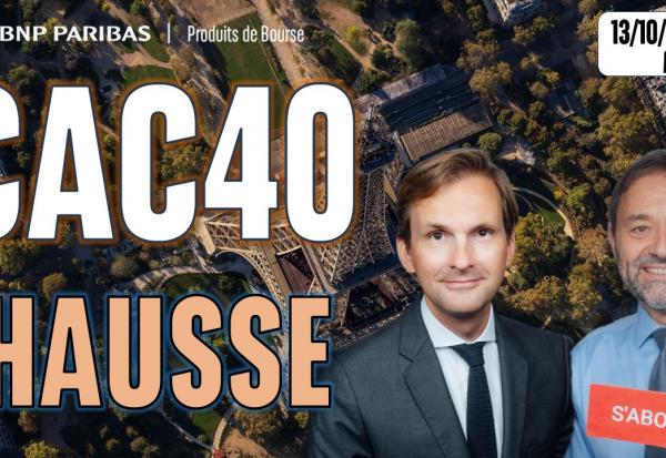 CAC40 SUR UNE 4e SEANCE DE HAUSSE !! - 100 % Marchés - 13/10/26 - M