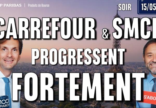 Carrefour et SMCP progressent fortement - 100 % Marchés