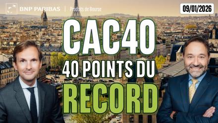 Le CAC40 à 40 points de son record absolu - 100 % Marchés - 09/01/2026 - M