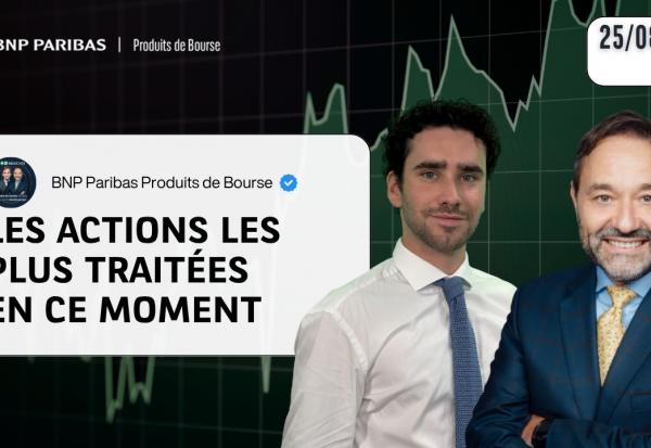 LES 4 ACTIONS DU MOMENT !! - 100% Marchés - 25/08/2026 - S