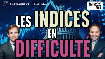 Les indices en DIFFICULTÉ - 100 % Marchés - 21/11/2025 - S