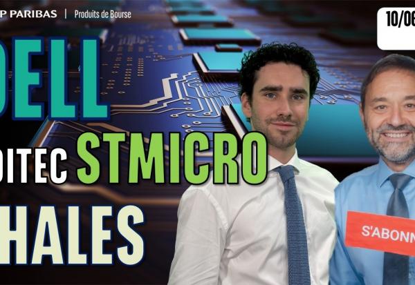 POINT SPECIAL DELL, SOITEC, STMicro et THALES !! - 100 % Marchés - 10/06/2026 - S
