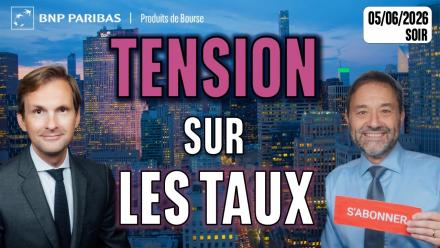 TENSION SUR LES TAUX !!  - 100 % Marchés - 05/06/2026 - S