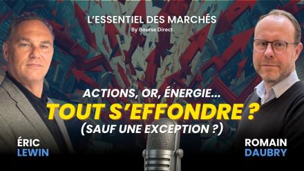 Actions, Or, Énergie : Pourquoi plus rien ne monte (sauf une EXCEPTION)