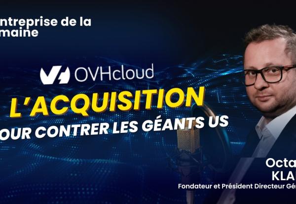 IA : Cette acquisition doit permettre à OVHcloud de contrer les géants US