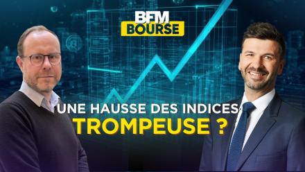 Pourquoi la hausse actuelle des indices pourrait être trompeuse ?