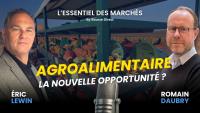 Secteur Agroalimentaire : un refuge face à l'essoufflement de la Tech ?